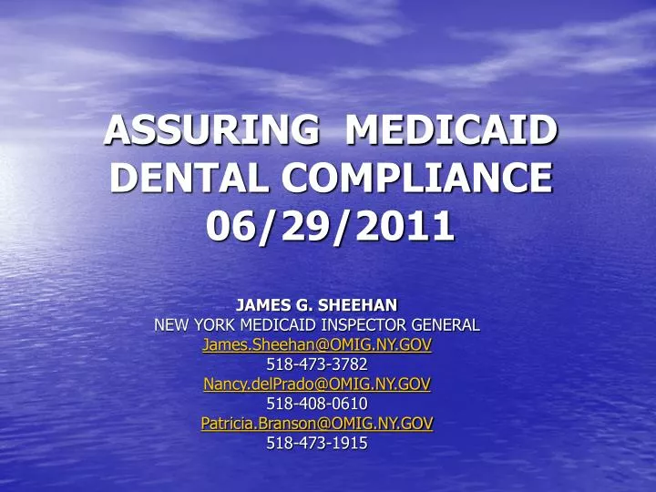 assuring medicaid dental compliance 06 29 2011