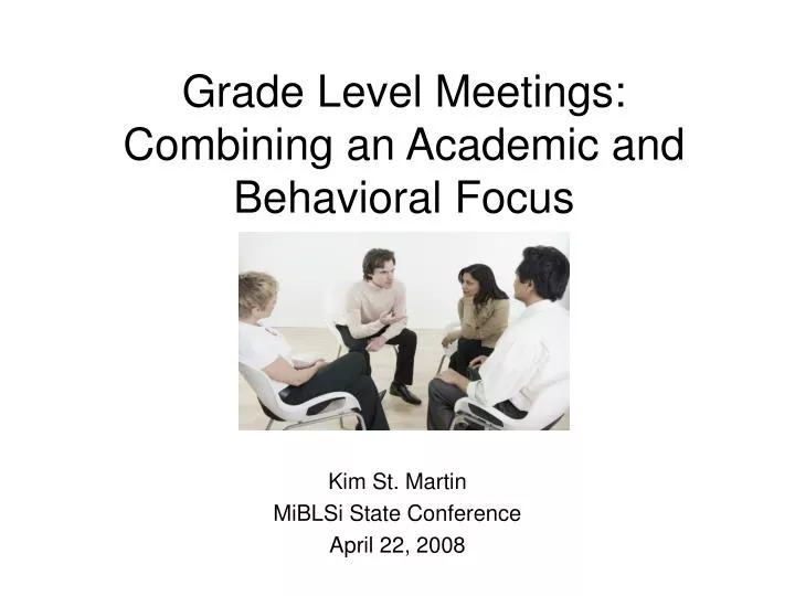 grade level meetings combining an academic and behavioral focus