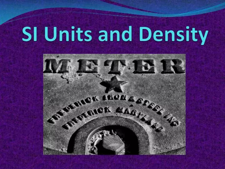 si units and density