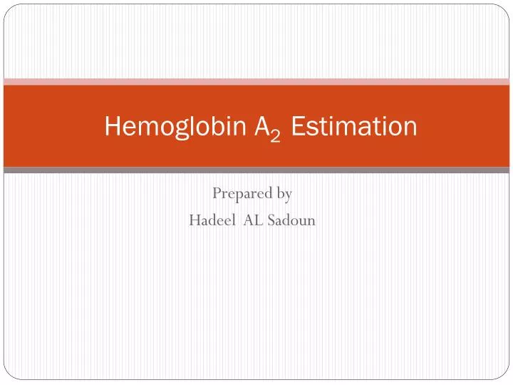 hemoglobin a 2 estimation