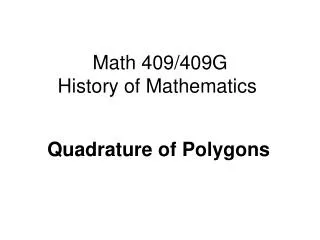 Math 409/409G History of Mathematics