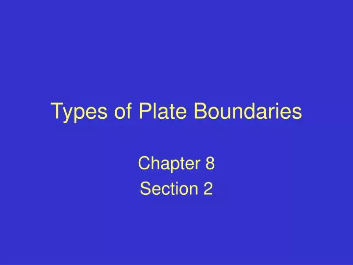 types of plate boundaries