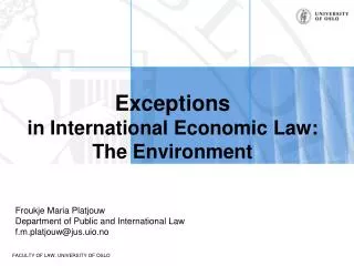Exceptions in International Economic Law: The Environment