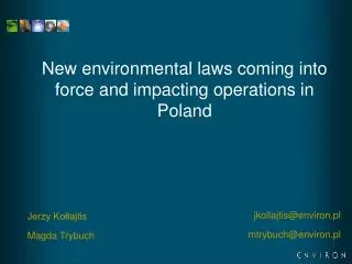 New environmental laws coming into force and impacting operations in Poland