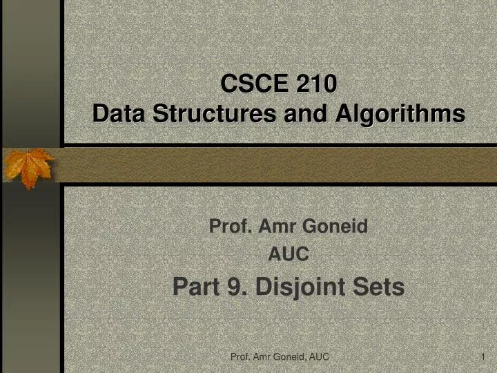 csce 210 data structures and algorithms