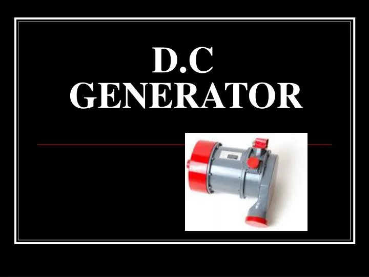 d c generator