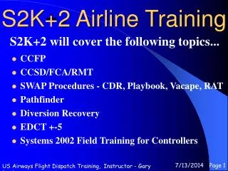 S2K+2 Airline Training