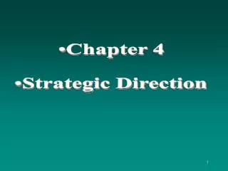 Chapter 4 Strategic Direction