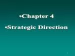 Chapter 4 Strategic Direction - slide 1