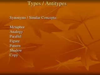 Types / Antitypes