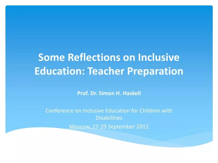 some reflections on inclusive education teacher preparation