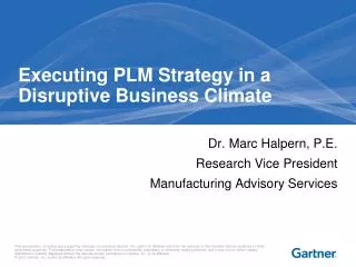 Executing PLM Strategy in a Disruptive Business Climate