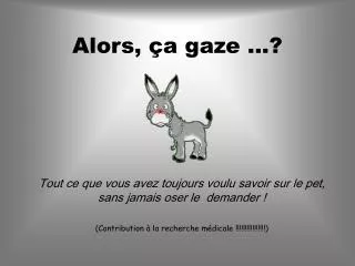 alors a gaze