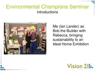 Environmental Champions Seminar introductions