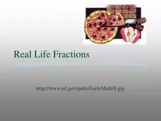 Real Life Fractions