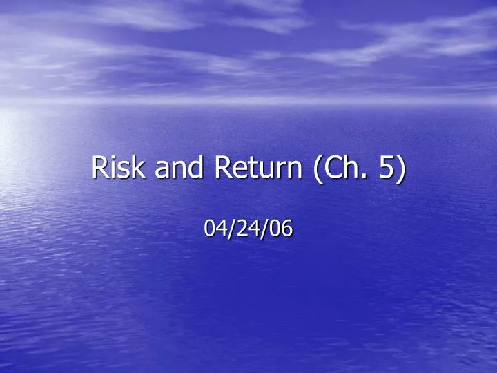 risk and return ch 5