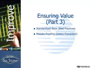 Ensuring Value (Part 3)