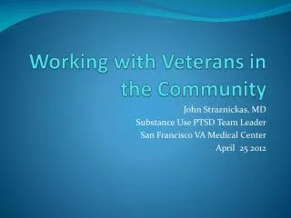 Working with Veterans in the Community