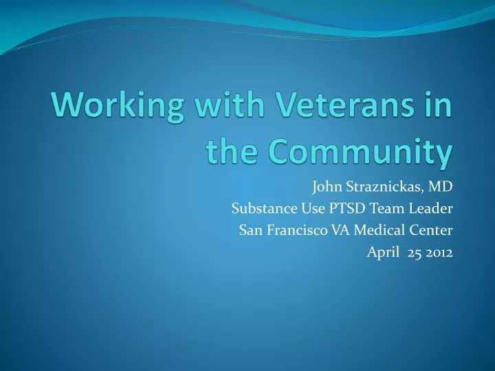working with veterans in the community