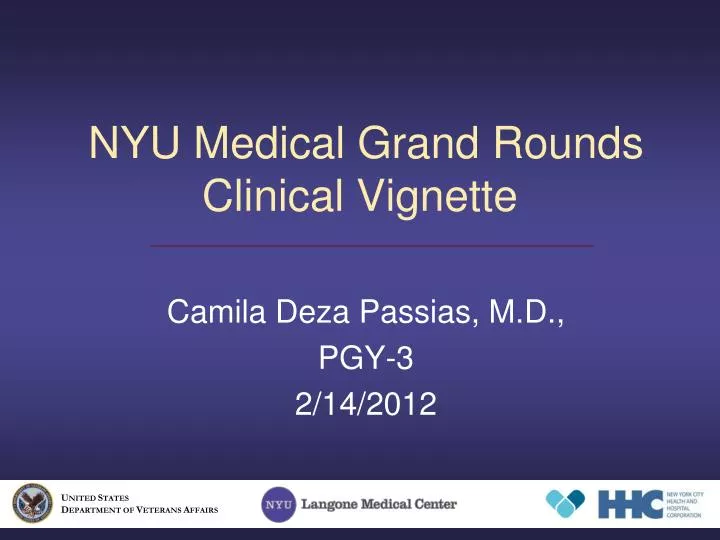 nyu medical grand rounds clinical vignette