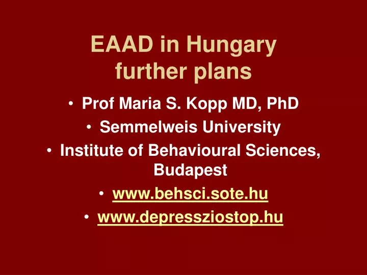 eaad in hungary further plans