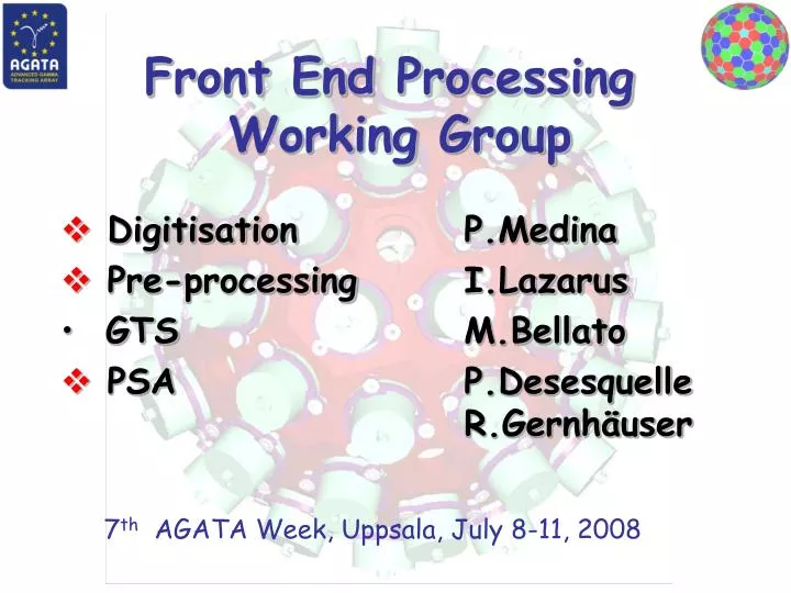 front end processing working group