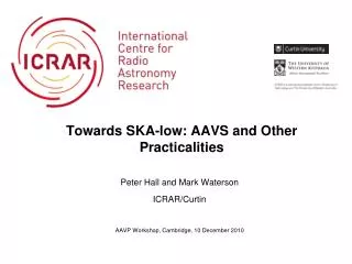Towards SKA-low: AAVS and Other Practicalities