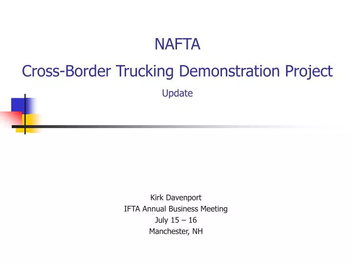 nafta cross border trucking demonstration project update