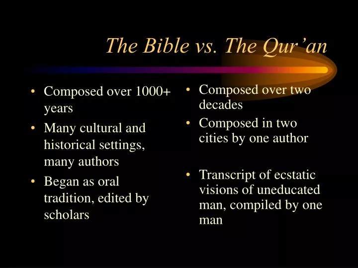 the bible vs the qur an