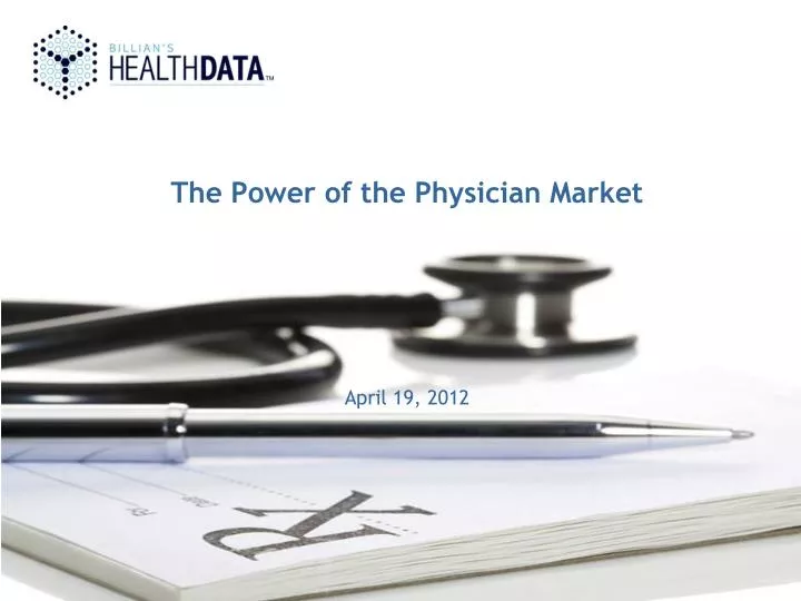 the power of the physician market april 19 2012