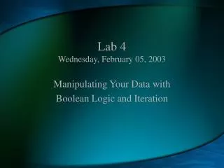 Lab 4 Wednesday, February 05, 2003