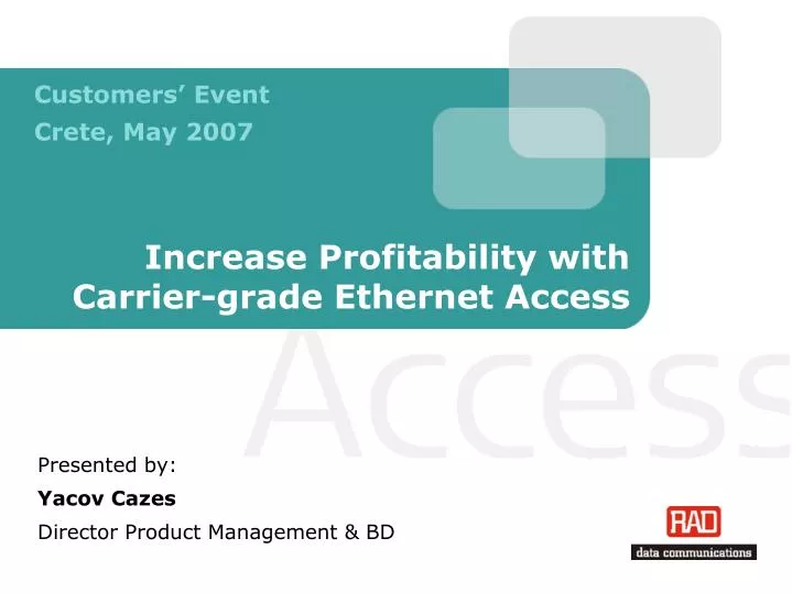 increase profitability with carrier grade ethernet access