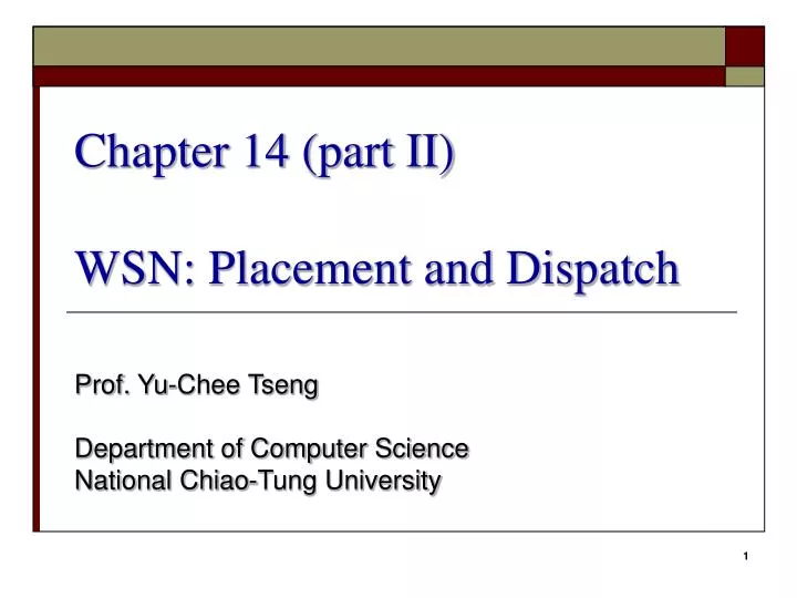 chapter 14 part ii wsn placement and dispatch