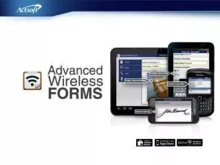 Why Advanced Wireless Forms?