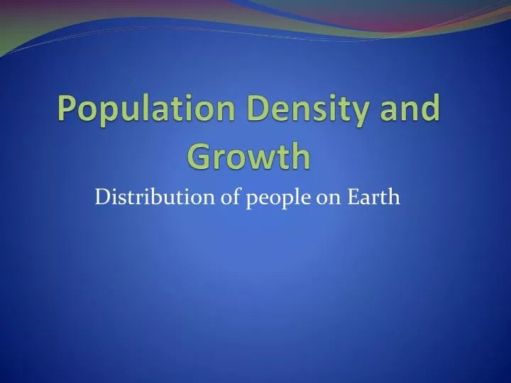 population density and growth