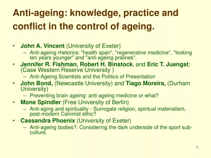 anti ageing knowledge practice and conflict in the control of ageing