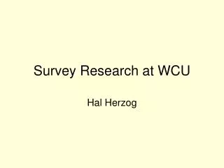 Survey Research at WCU