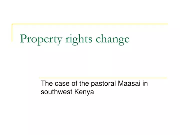 property rights change