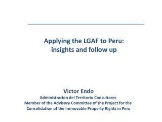 Applying the LGAF to Peru: insights and follow up