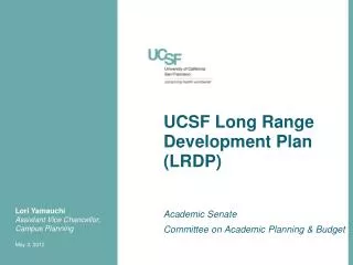UCSF Long Range Development Plan (LRDP)