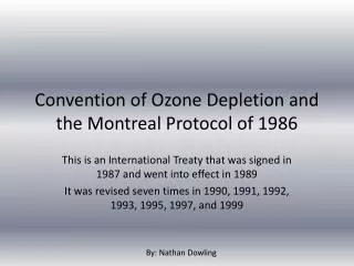 Convention of Ozone Depletion and the Montreal Protocol of 1986