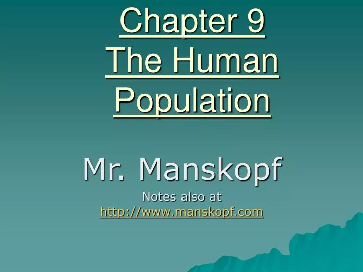 chapter 9 the human population