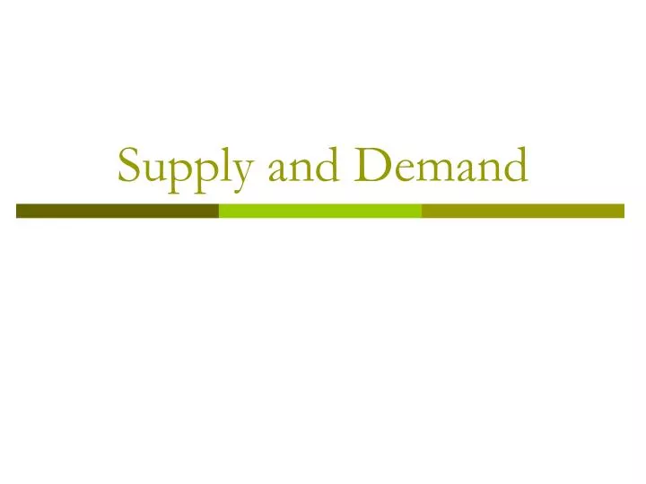 supply and demand