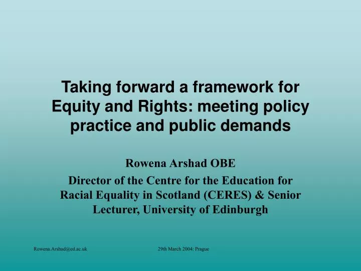 taking forward a framework for equity and rights meeting policy practice and public demands