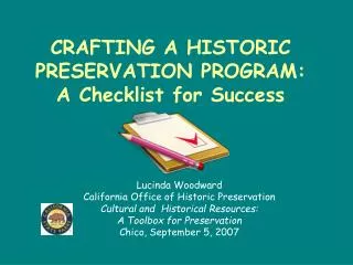 CRAFTING A HISTORIC PRESERVATION PROGRAM: A Checklist for Success
