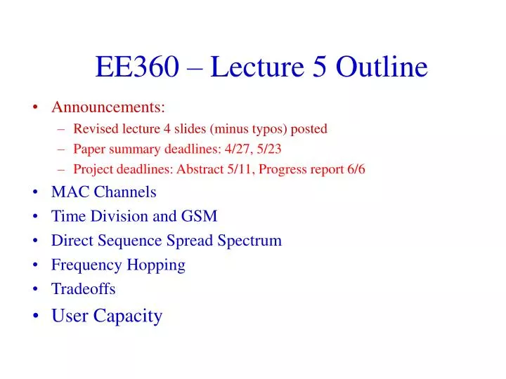 ee360 lecture 5 outline