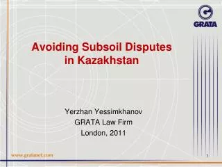 Avoiding Subsoil Disputes in Kazakhstan