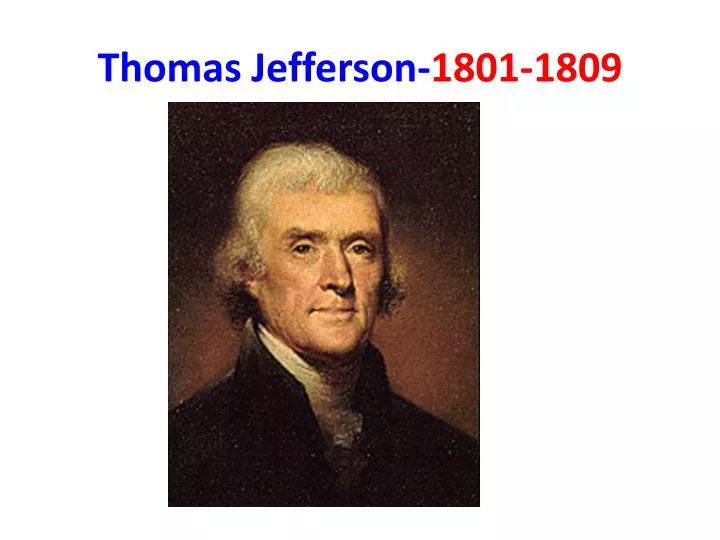 thomas jefferson 1801 1809