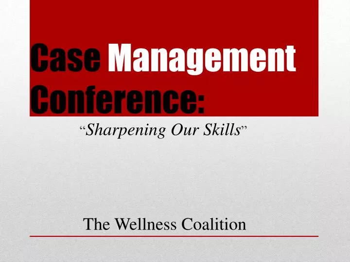 case management conference