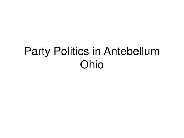 party politics in antebellum ohio